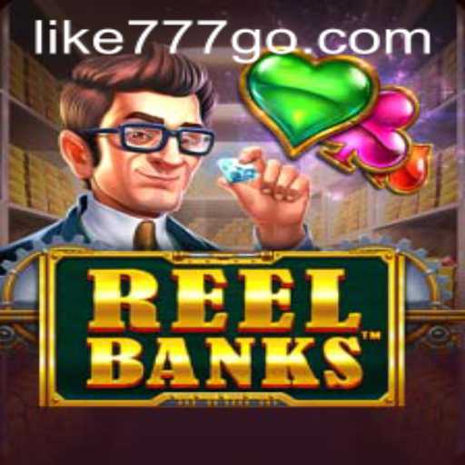 Exploring the Thrilling World of ReelBanks: A Game Like777 Enthusiasts Will Love